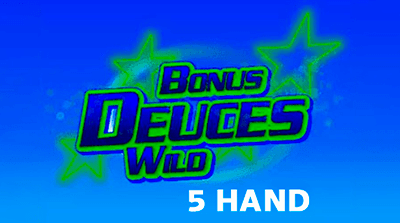 Bonus Deuces Wild 5 Hand